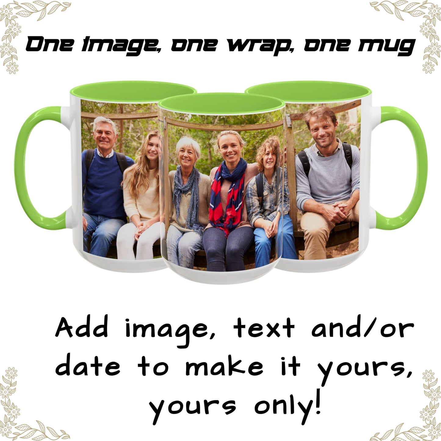 Custom Mug White/Light Green 15oz, Personalized Gift with Photo, Text or Logo, Wrap Around Design